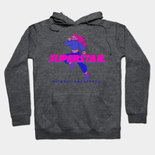 SUPERSTAR - Witness Greatness Hoodie